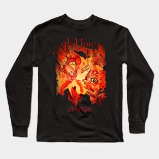 Gluttony- The Seven Sins Long Sleeve T-Shirt